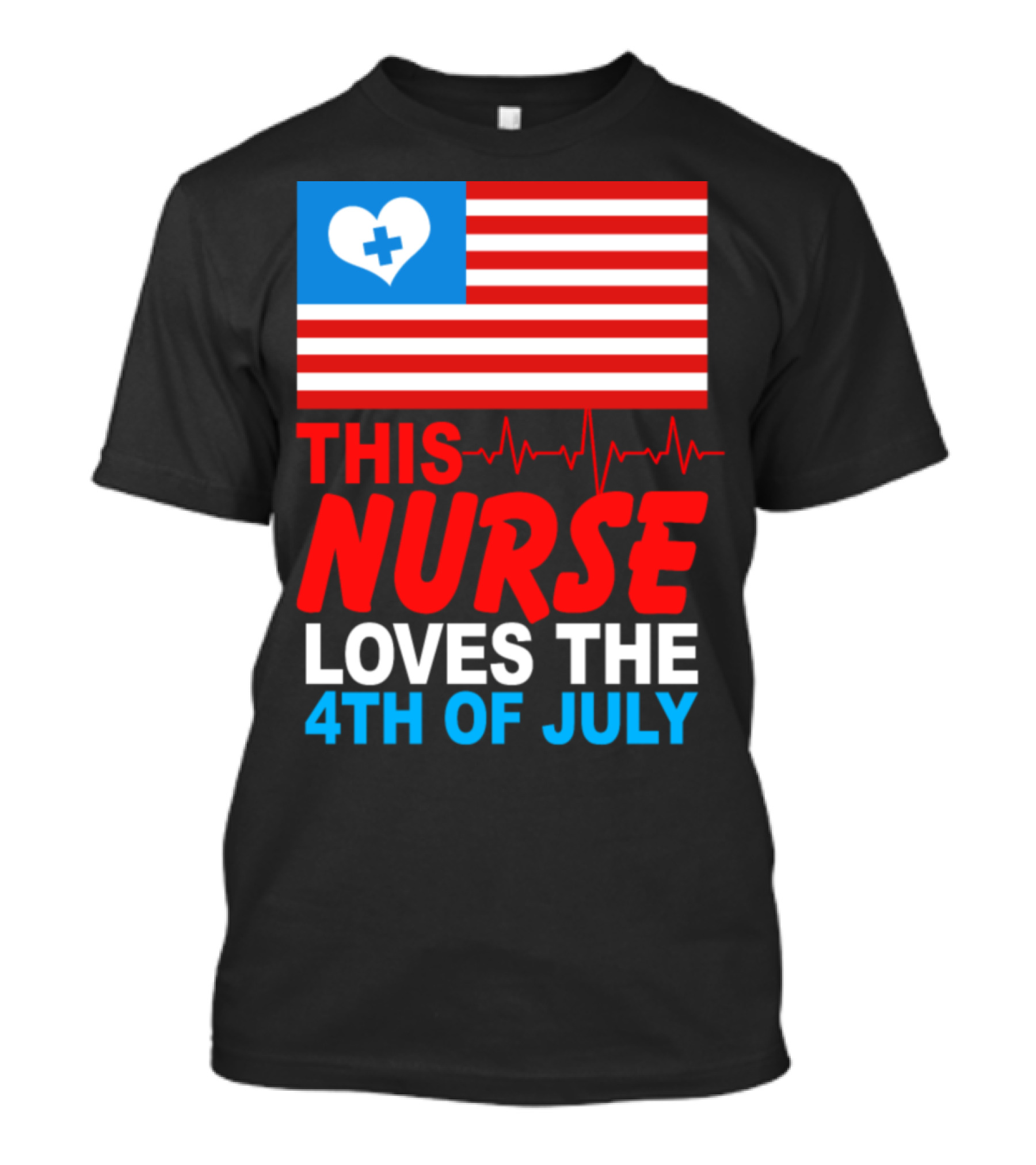 THIS NURSE LOVES THE 4TH OF JULY WITH HEART BEAT AND FLAG T-Shirt