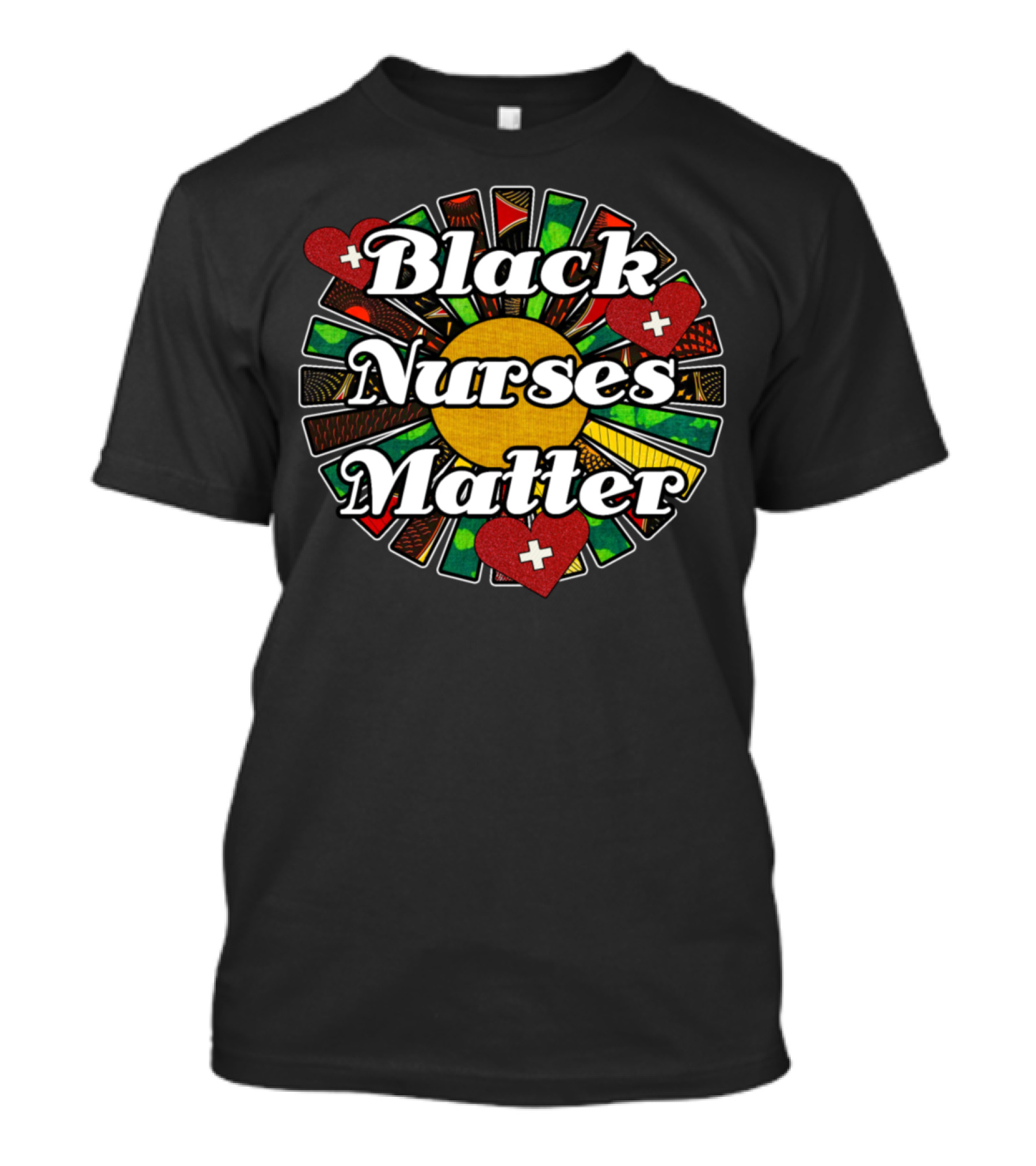 Black Nurses Matter Rasta African Heart Sunburst T-Shirt