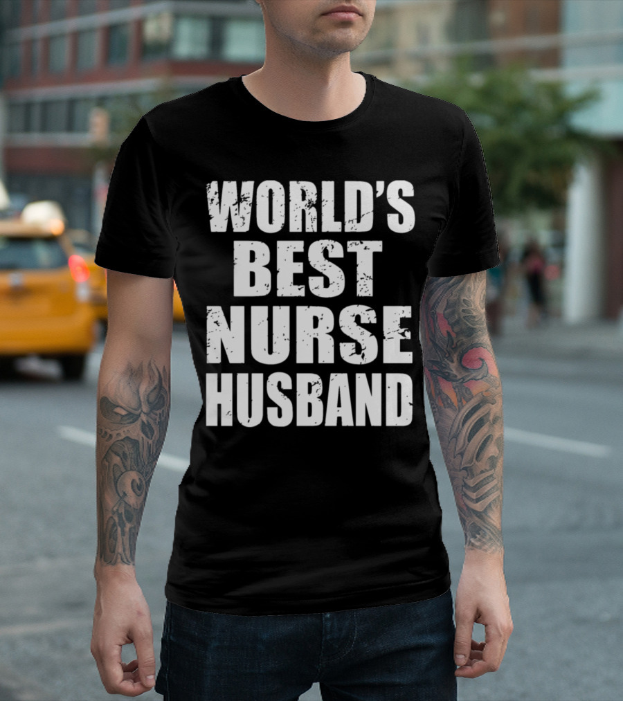 World's Best Nurse Husband T-Shirt