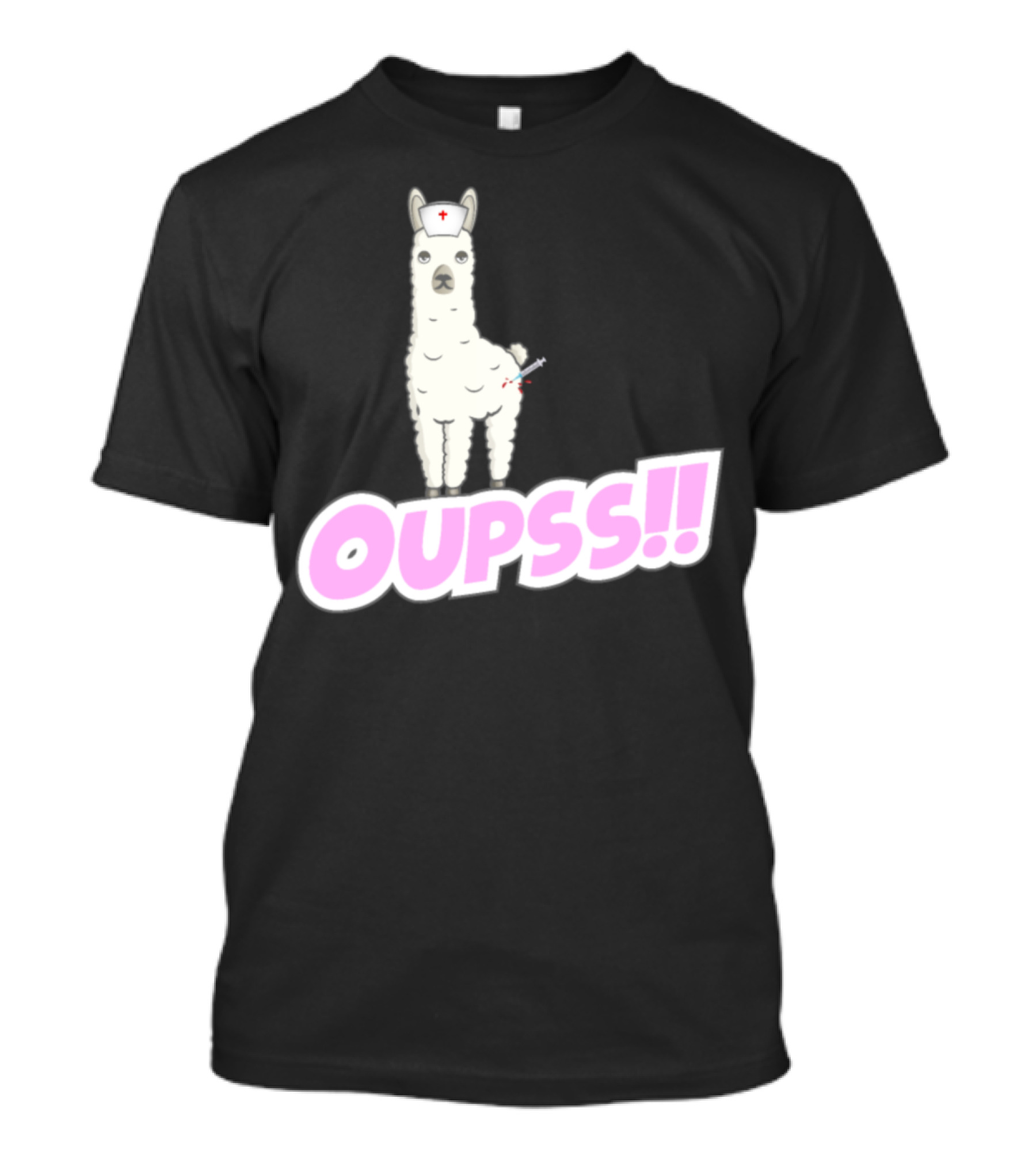 OUPSS Llama Nurse With Syringe T-Shirt
