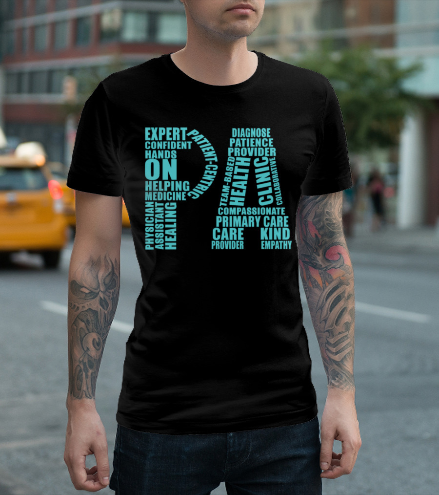 Graduation Physician Assistant Expert Healing Provider Care Clinic T-Shirt