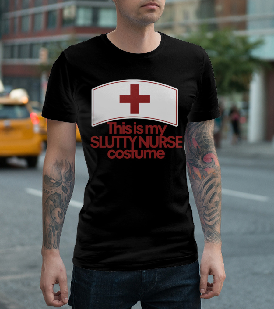 This Is My Slutty Nurse Costume T-Shirt