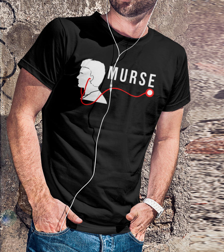 Murse Male Nurse Stethoscope Hospital Medicine Humor T-Shirt