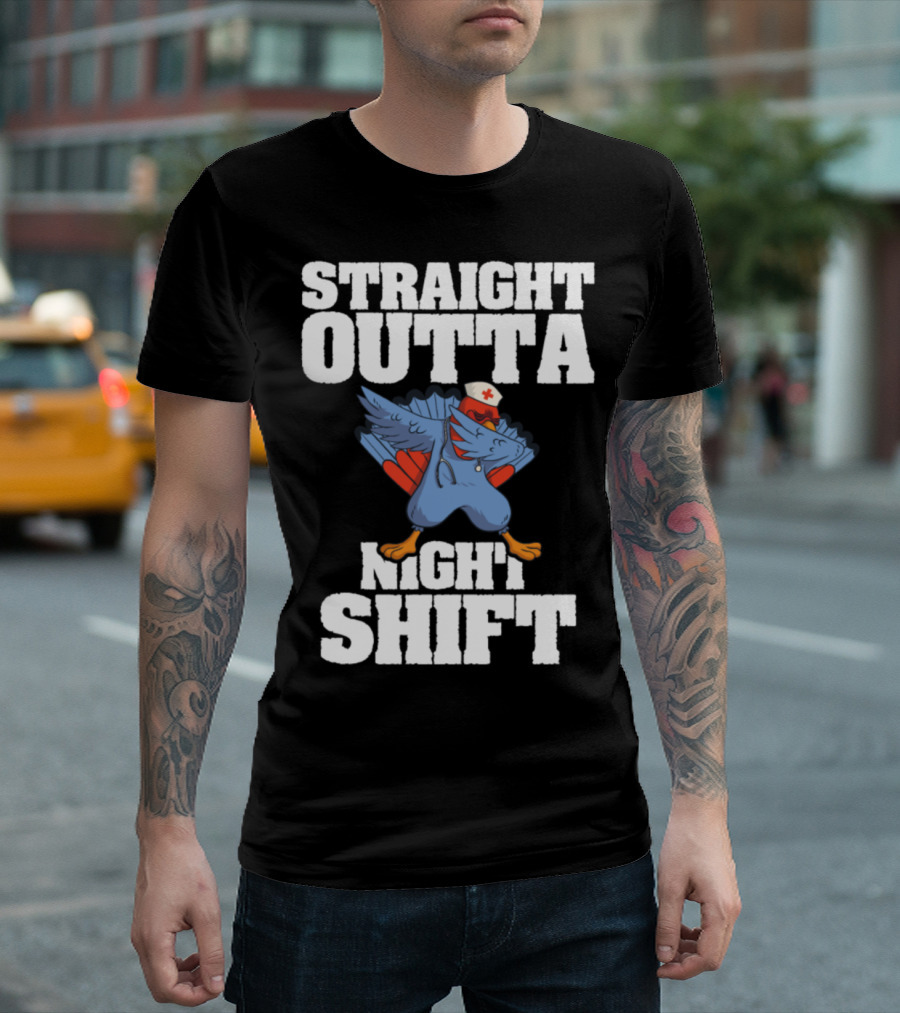 Straight Outta Night Shift Cute Nurse T-Shirt
