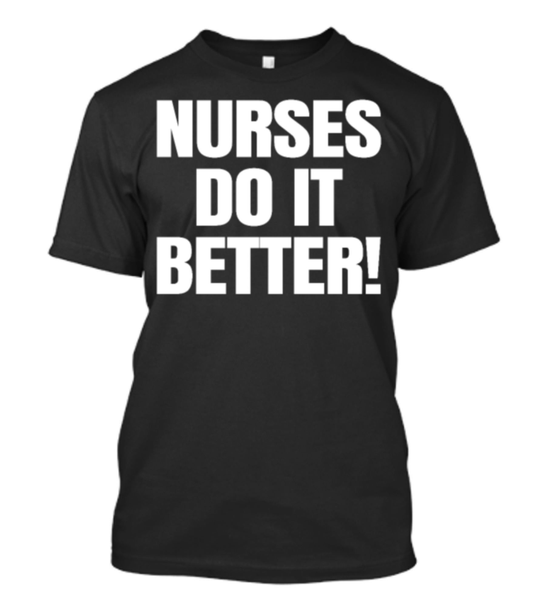 Nurses Do It Better Robert Plant T-Shirt