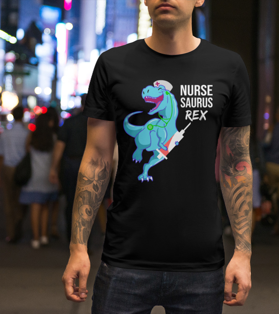 Nurse Saurus Rex Dinosaur Nurse Humor T-Shirt