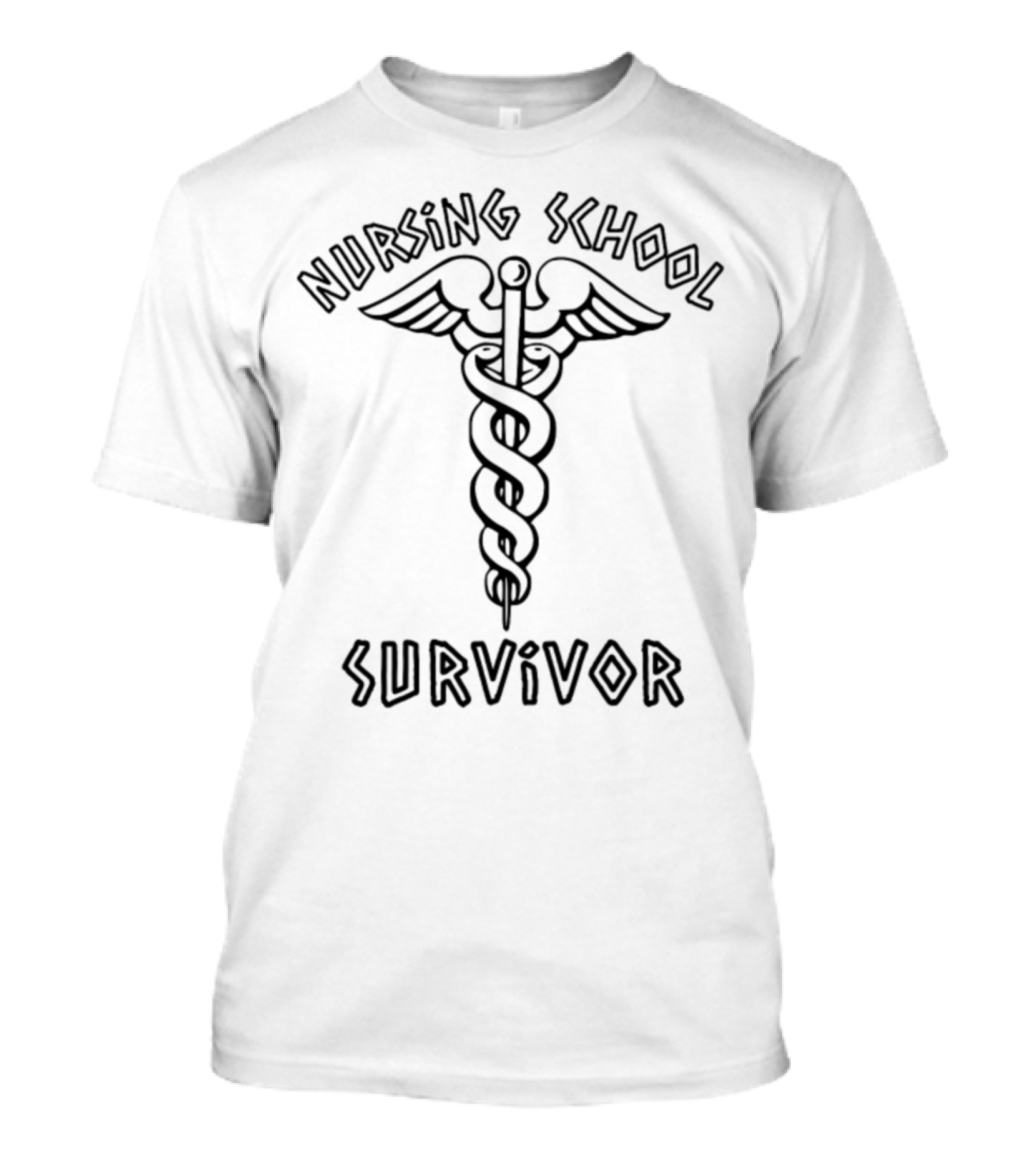 Nursing School Survivor Caduceus T-Shirt
