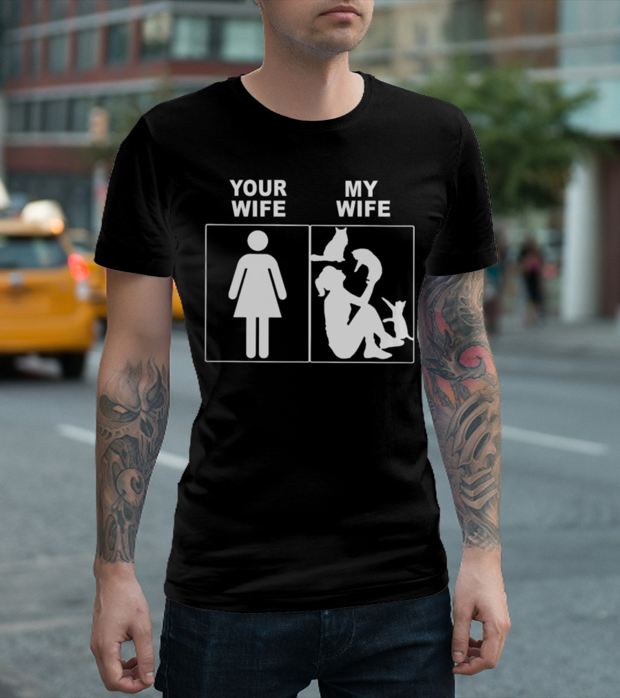 Your Wife My Wife Cat Lover Contrast T-Shirt