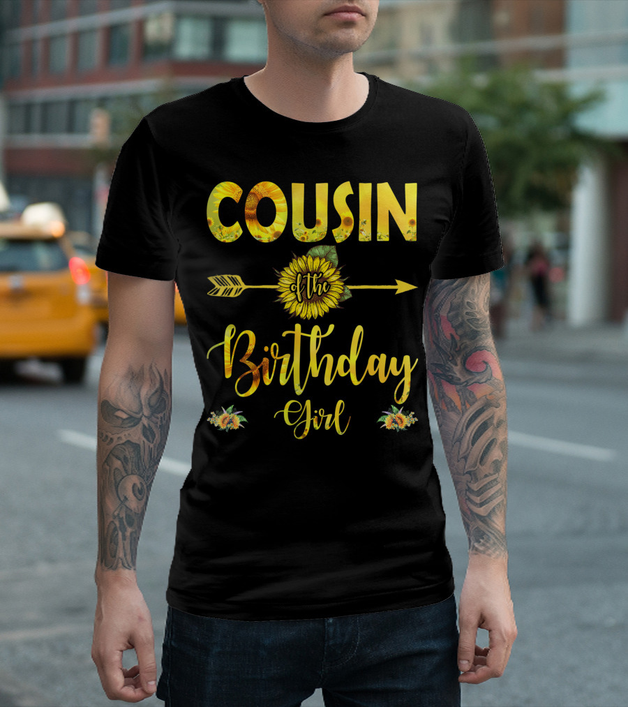 Cousin of the Birthday Girl Sunflower Arrow T-Shirt