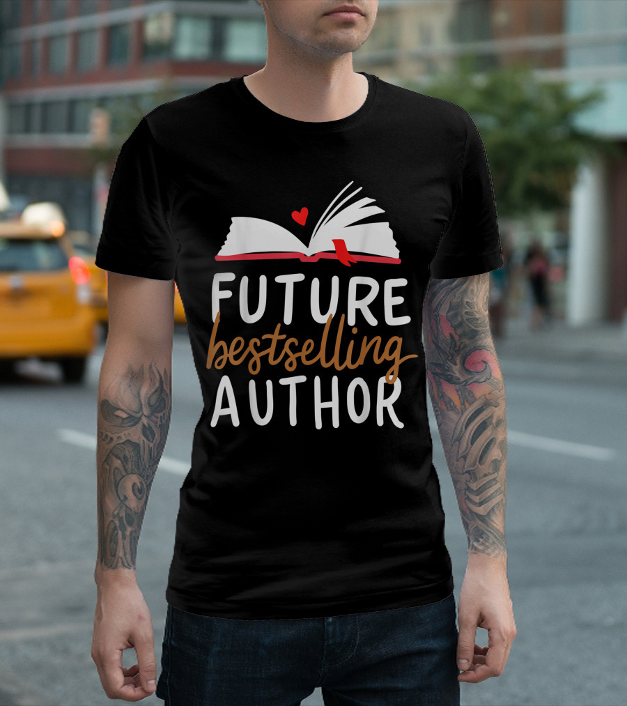 Future Bestselling Author Open Book and Heart T-Shirt