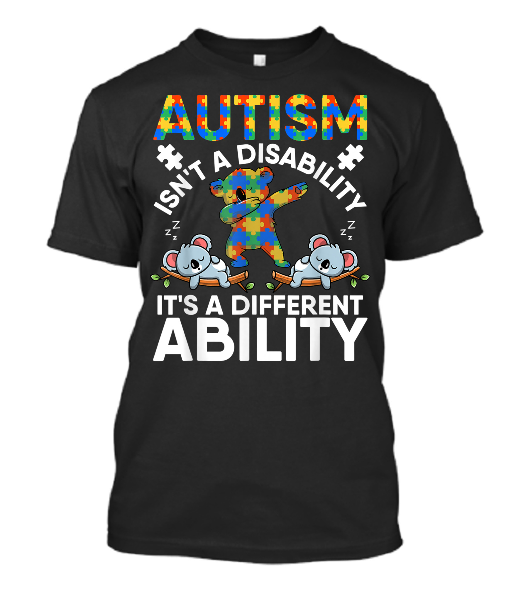 Autism Isn't A Disability It's A Different Ability Koala Puzzle Bears T-Shirt