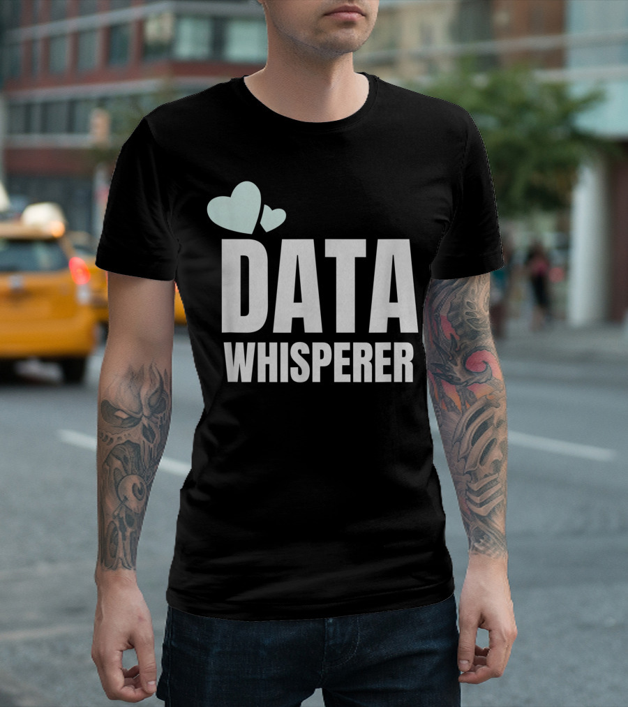 Data Whisperer Aba Therapist Rbt Bcba Behavior Analyst Hearts T-Shirt