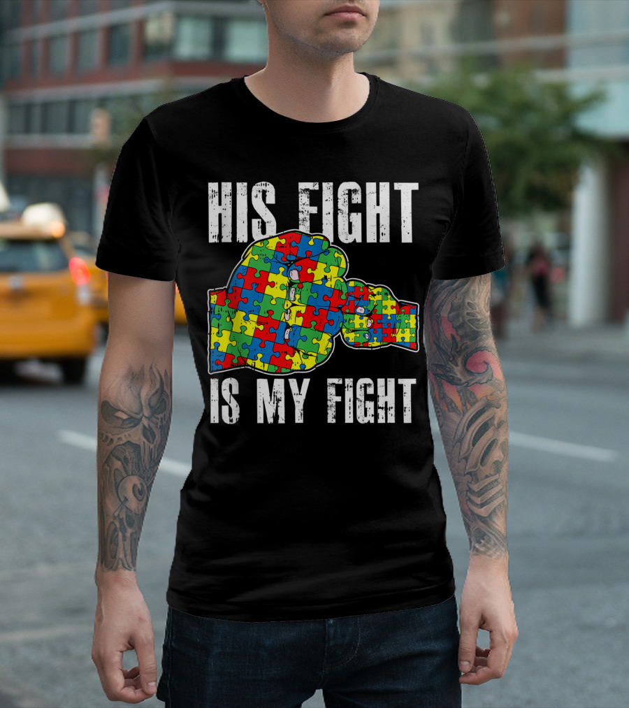 His Fight Is My Fight Autism Awareness Puzzle Boxing Gloves T-Shirt