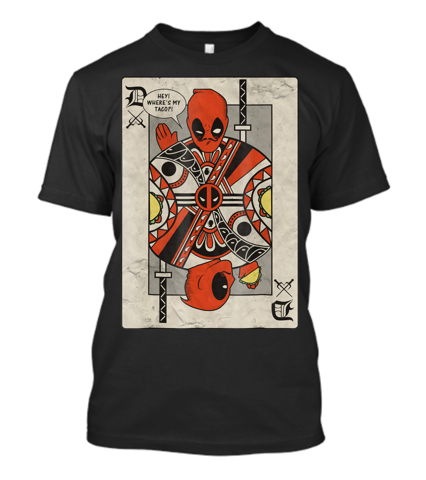 Marvel Deadpool Taco King Playing Card Hey Where's My Taco T-Shirt
