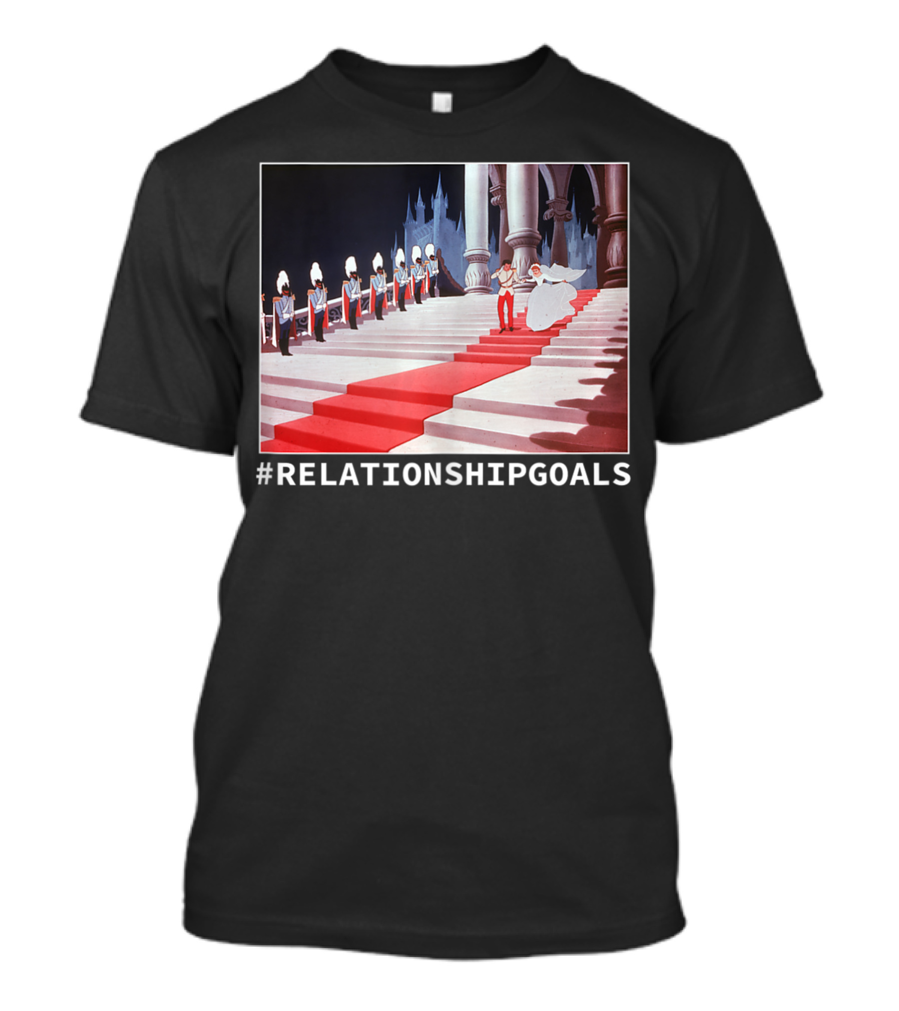Cinderella Disney Fairytale #RelationshipGoals Royal Scene T-Shirt
