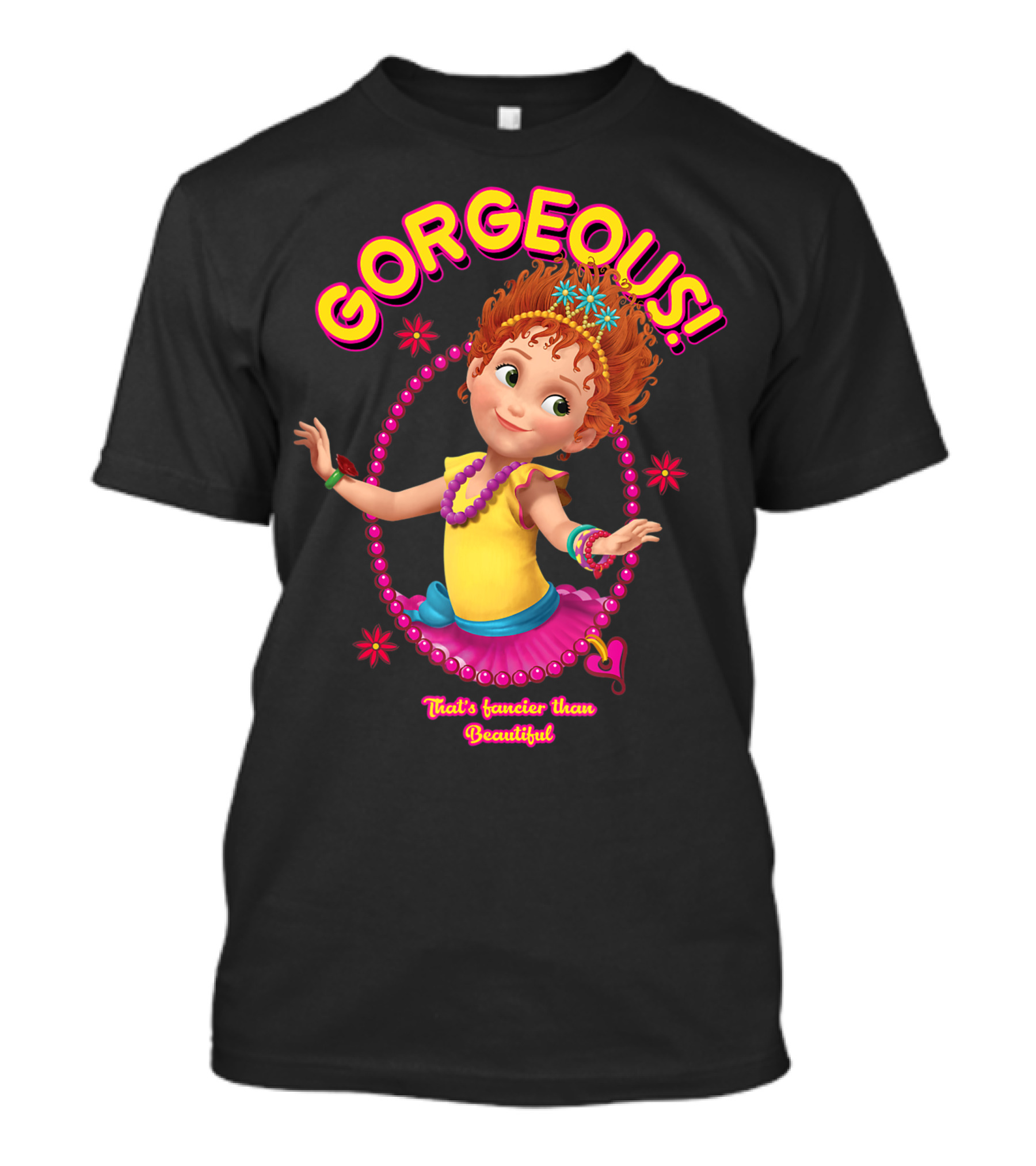 Disney Fancy Nancy Gorgeous That's Fancier Than Beautiful T-Shirt