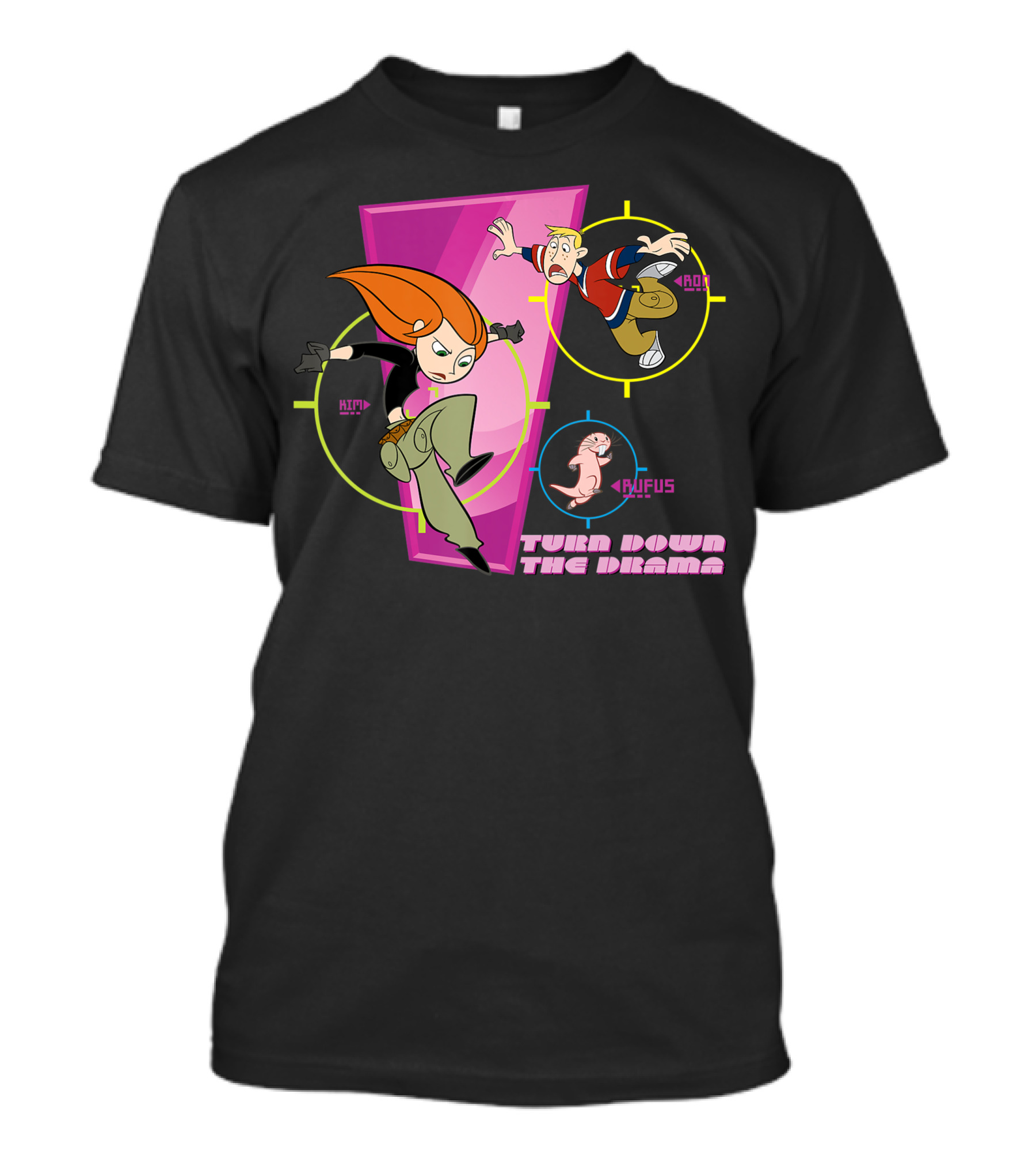 Kim Possible Ron Stoppable Rufus Turn Down The Drama T-Shirt
