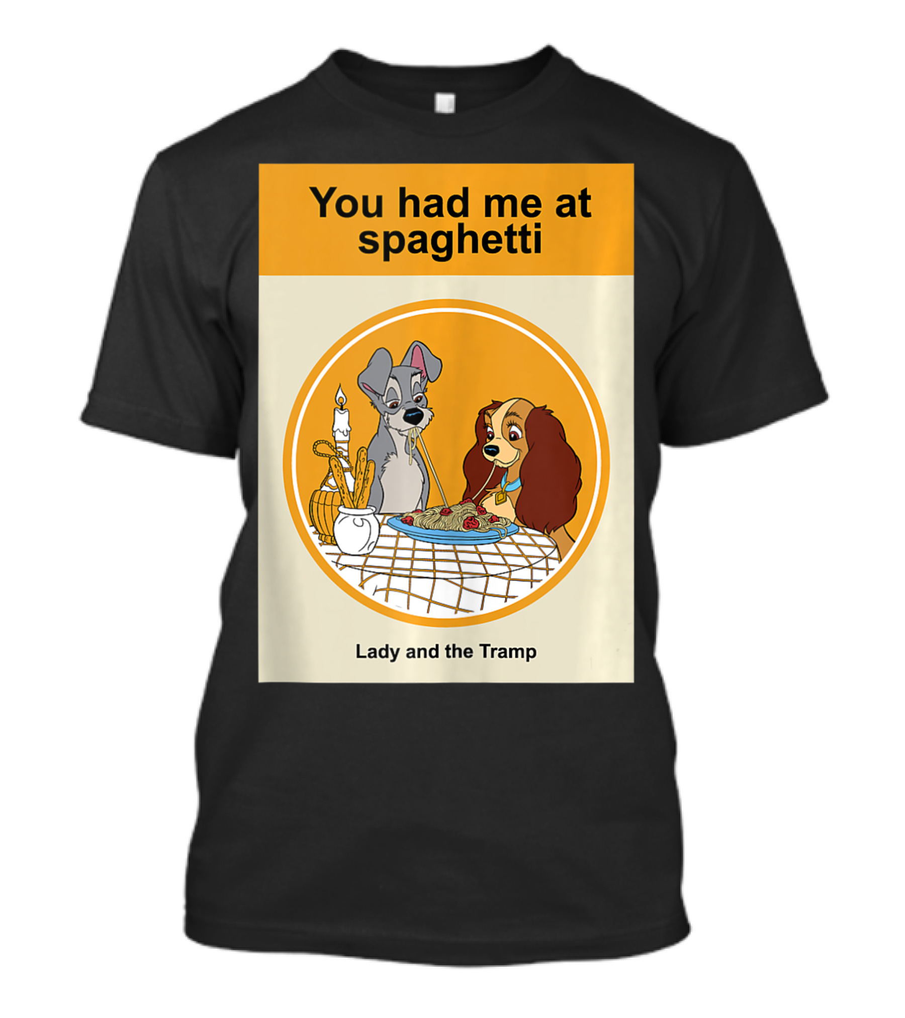 You Had Me At Spaghetti Lady And The Tramp Book Cover T-Shirt