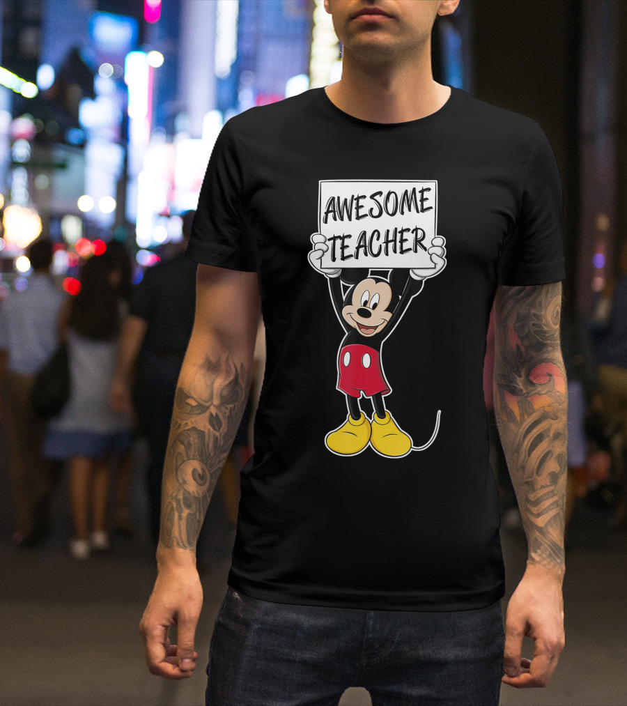 Disney Mickey Mouse Awesome Teacher Holding Sign T-Shirt