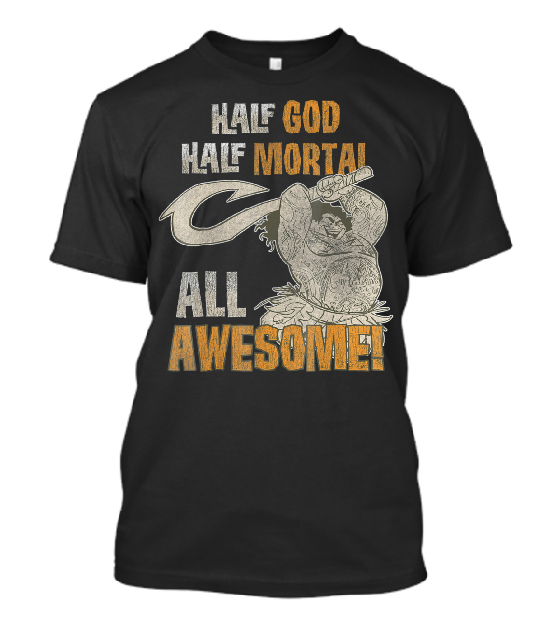 Disney Moana Maui Half God Half Mortal All Awesome T-Shirt