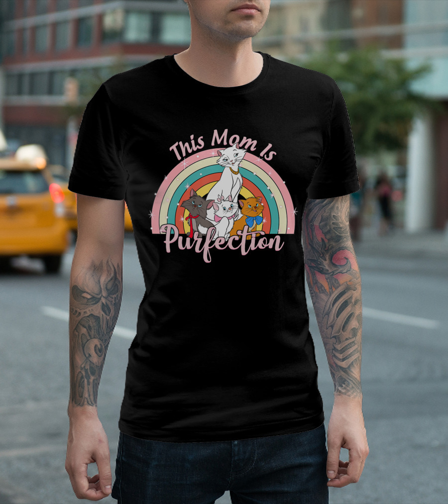 Disney The Aristocats This Mom Is Purfection With Duchess Marie Toulouse Berlioz Rainbow T-Shirt
