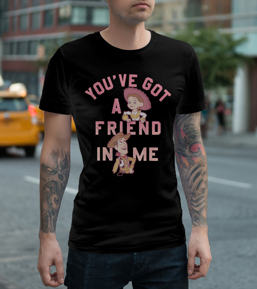 You've Got A Friend In Me Disney Pixar Toy Story T-Shirt