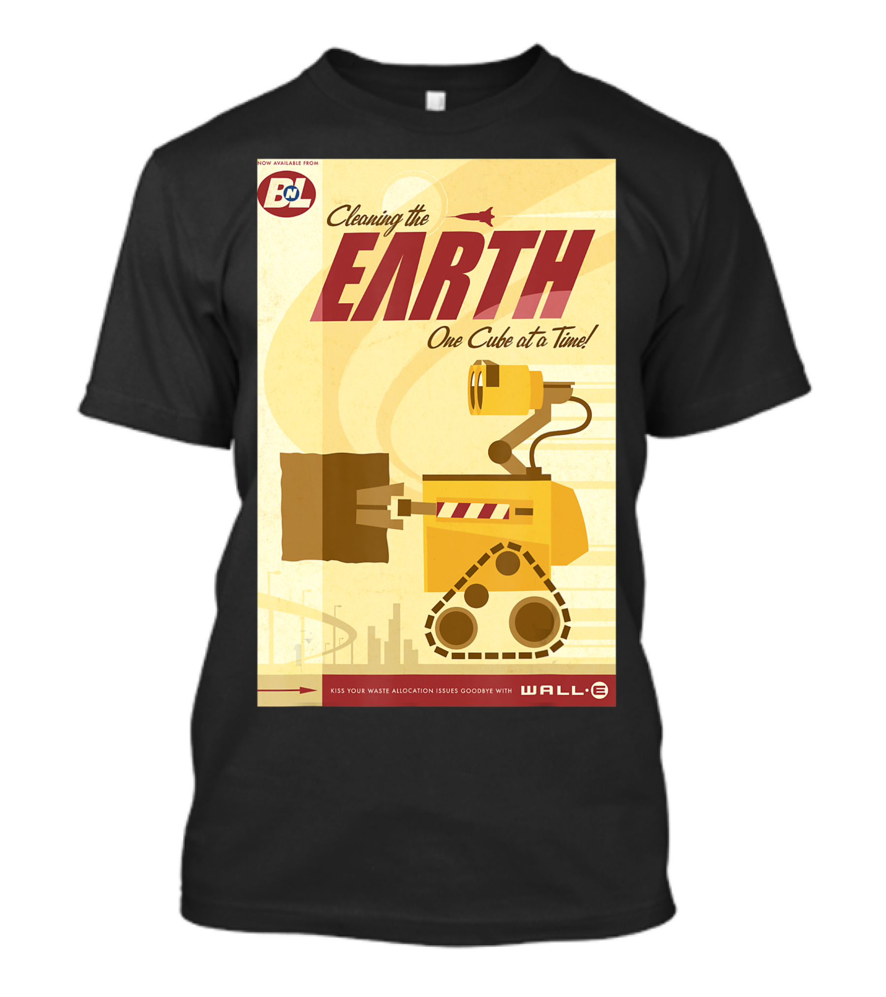 Cleaning The Earth One Cube At A Time Wall-E Pixar Disney Waste Allocation Loader Earth-Class T-Shirt