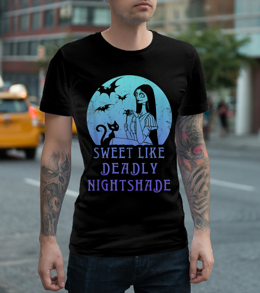 Sweet Like Deadly Nightshade Disney The Nightmare Before Christmas Sally T-Shirt