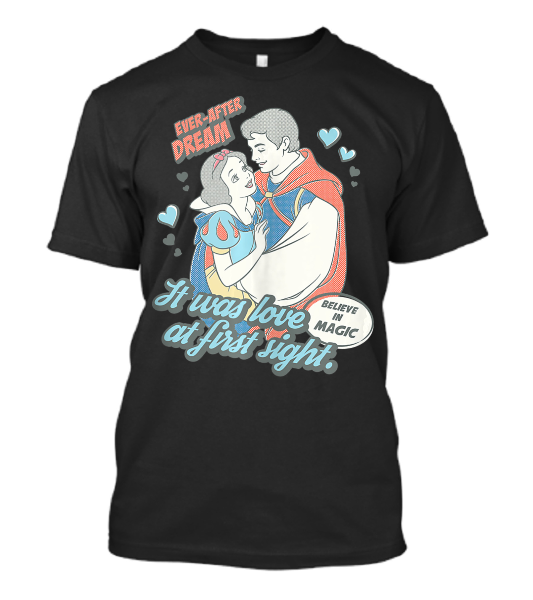 Disney Snow White Ever-After Dream Believe In Magic It Was Love At First Sight T-Shirt