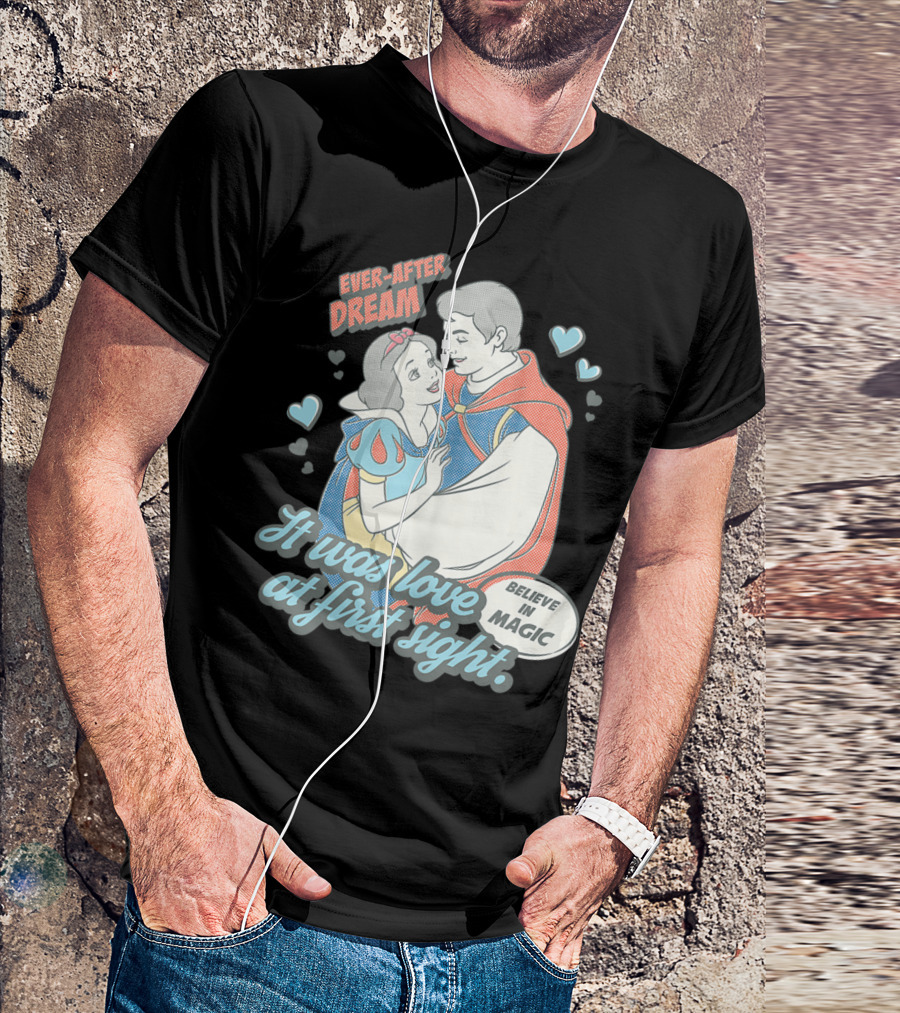 Disney Snow White Ever-After Dream Believe In Magic It Was Love At First Sight T-Shirt