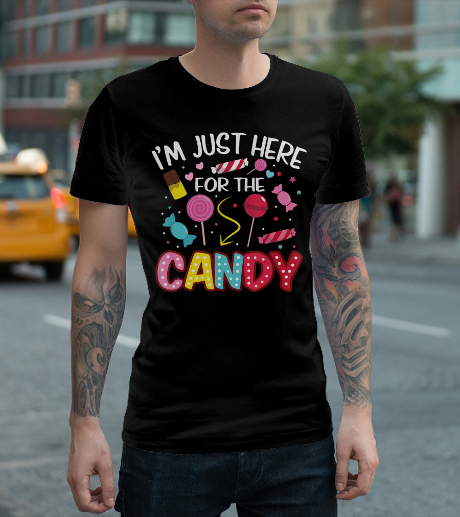 I'm Just Here For The Candy Funny Halloween Lollipops And Sweets T-Shirt