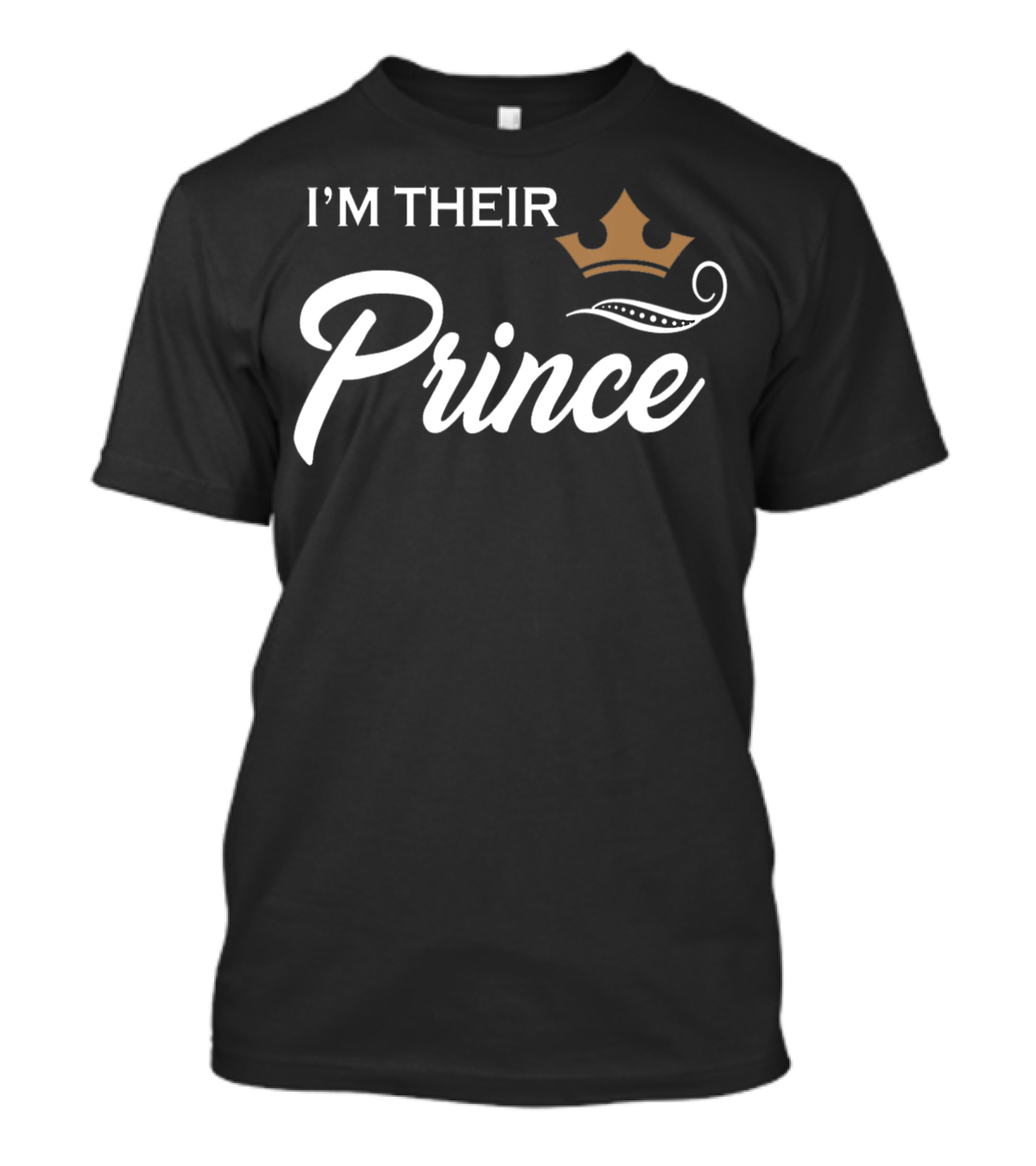 I'm Their Prince Funny Couple Family Crown T-Shirt
