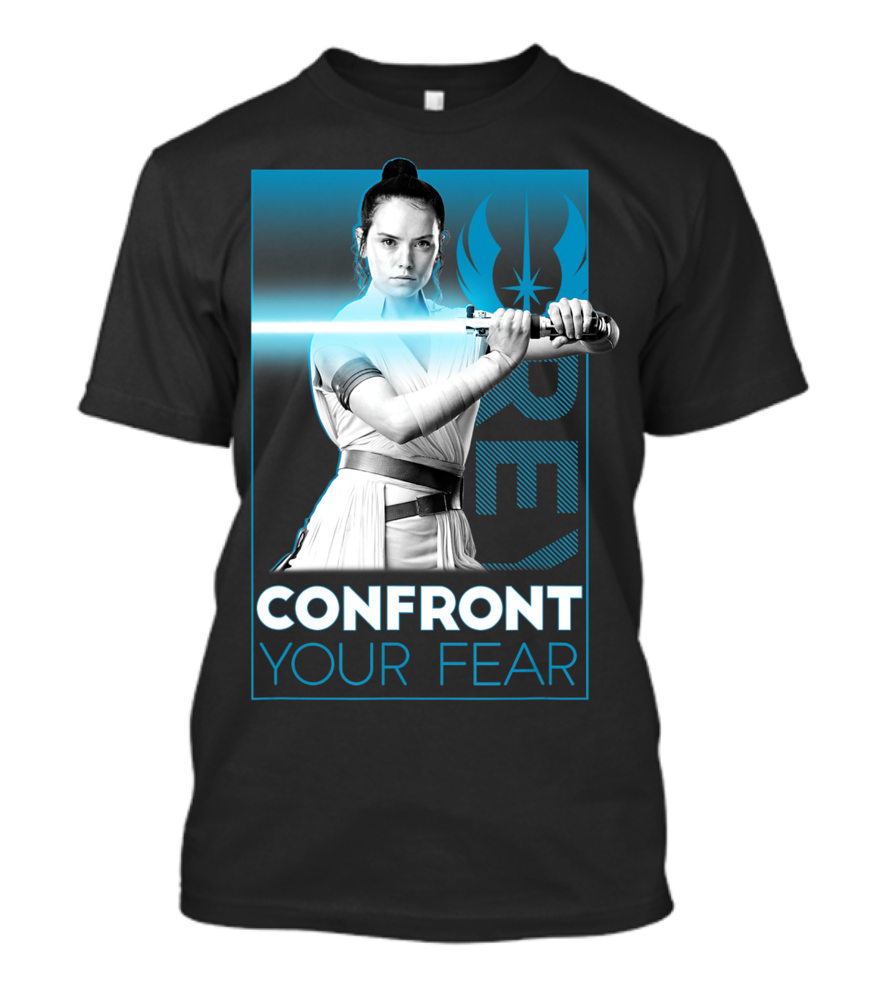 Rey Confront Your Fear Star Wars The Rise Of Skywalker T-Shirt