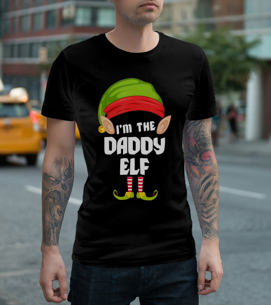 I'm The Daddy Elf Matching Family Group T-Shirt