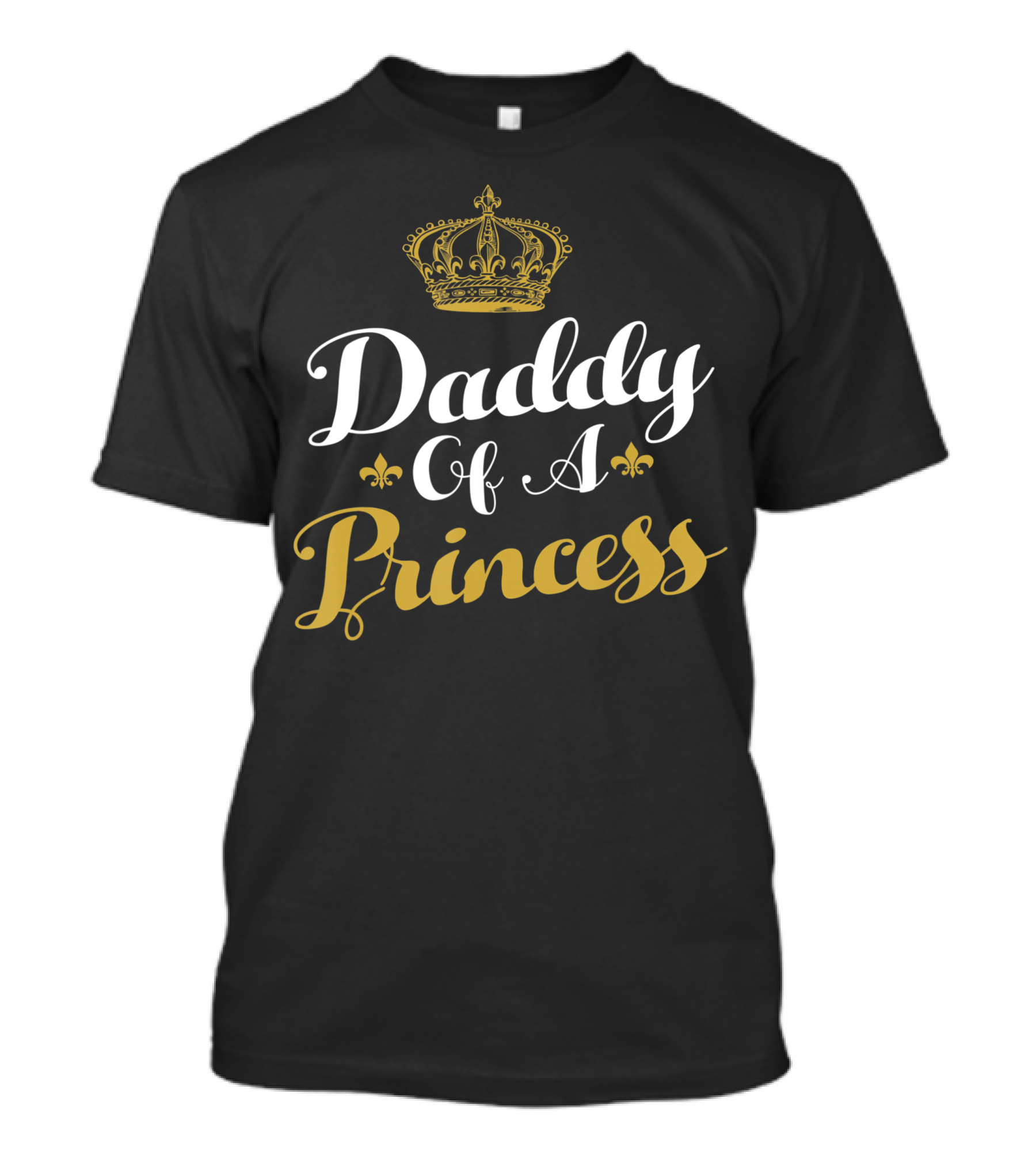 Daddy Of A Princess Royal Crown Fleur-de-Lis Embellishments T-Shirt