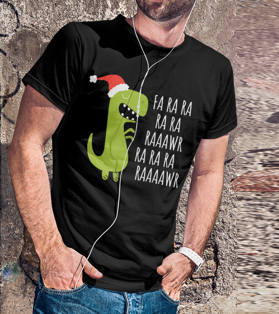 Dinosaur Fa Ra Ra Ra RAWR Christmas Rex Santa Hat T-Shirt