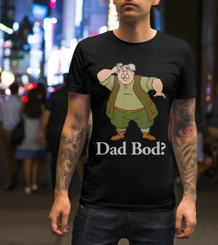 Disney Beauty And The Beast Maurice Dad Bod Question T-Shirt