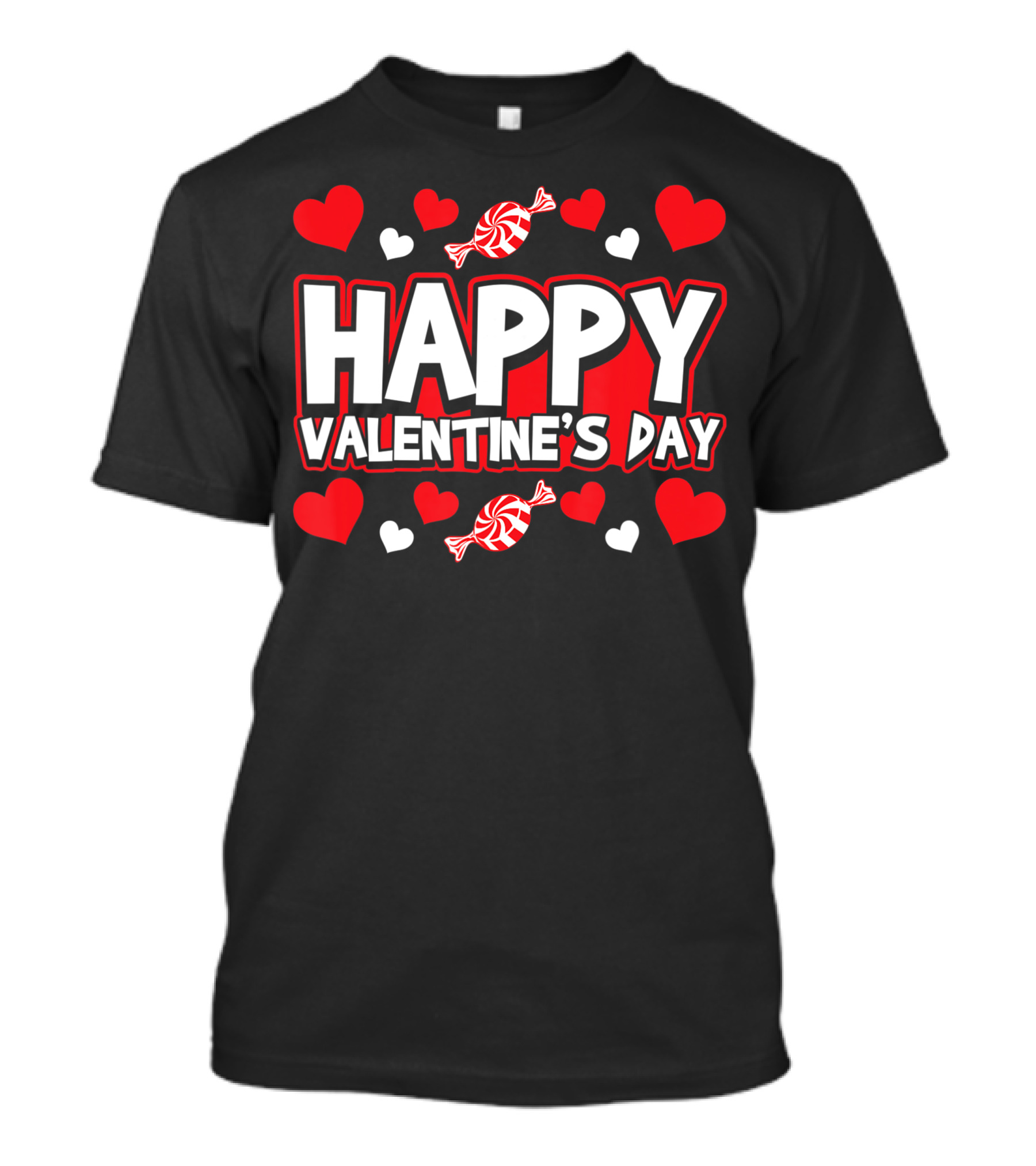 Happy Valentine's Day Candy Hearts Celebration February T-Shirt