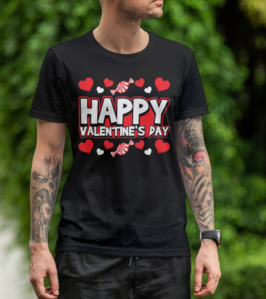 Happy Valentine's Day Candy Hearts Celebration February T-Shirt
