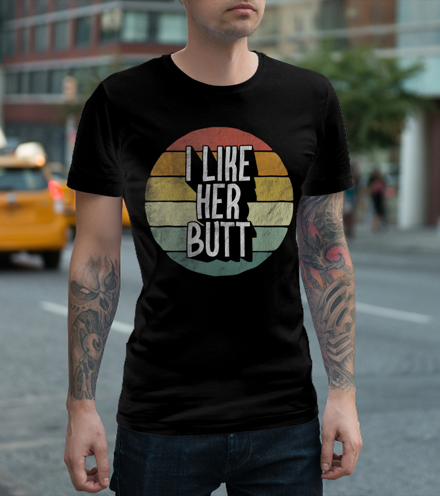I Like Her Butt Vintage Stripes Matching I Like His Beard Compliment T-Shirt