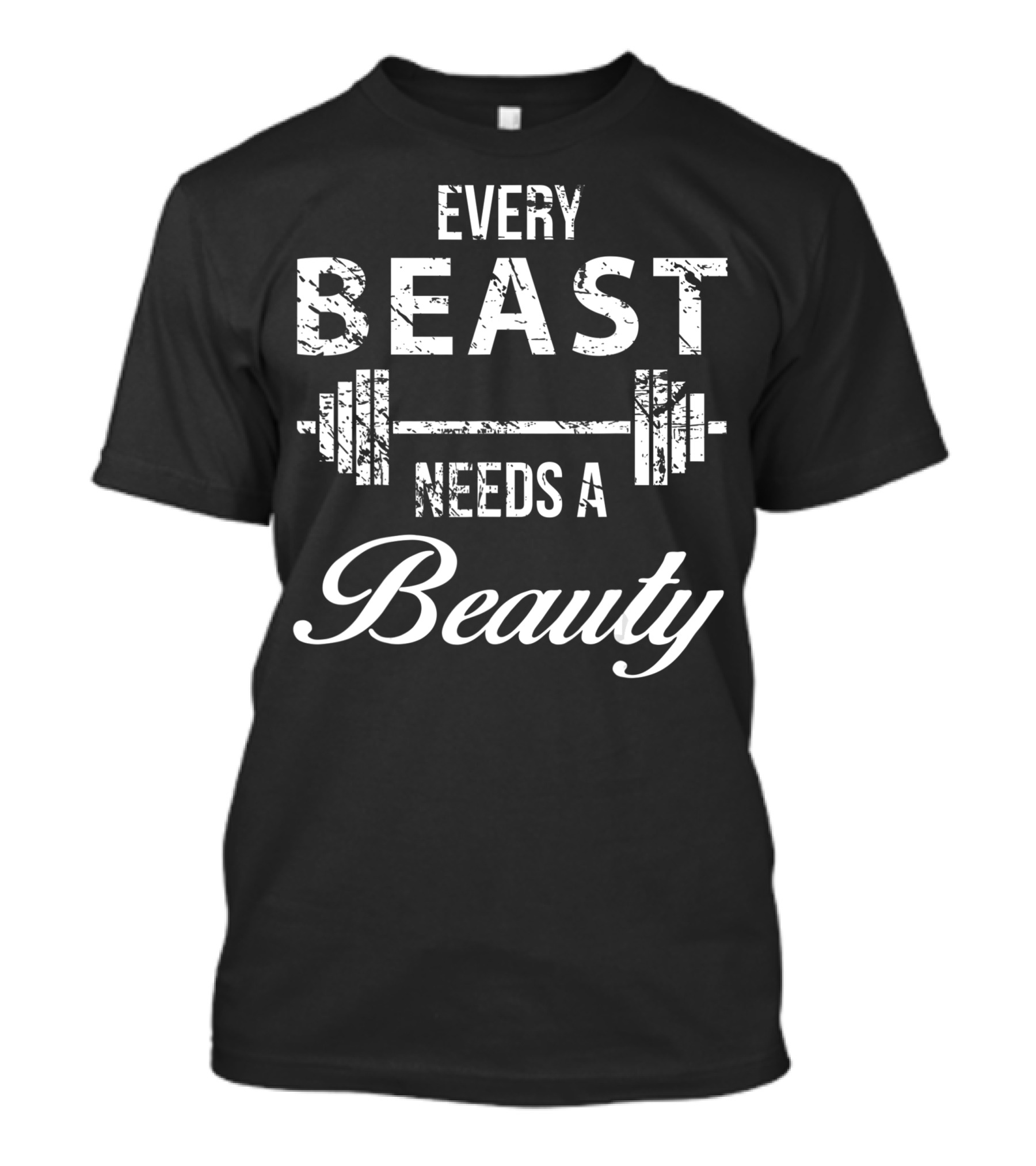 Every Beast Needs A Beauty Weightlifting Couples Matching T-Shirt