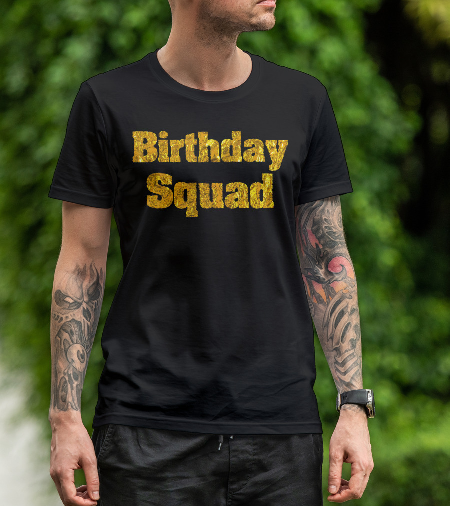 Gold Birthday Squad Fun Bday Party Group T-Shirt