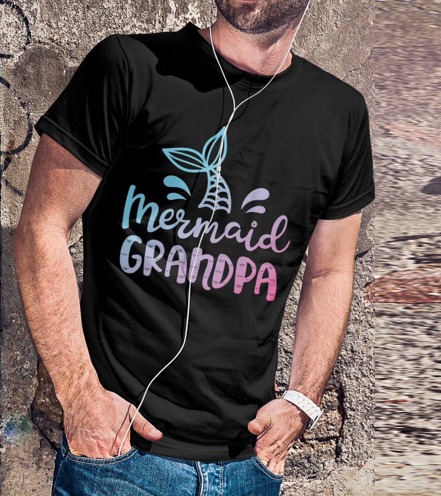 Mermaid Grandpa Family Matching Birthday Grandfather T-Shirt