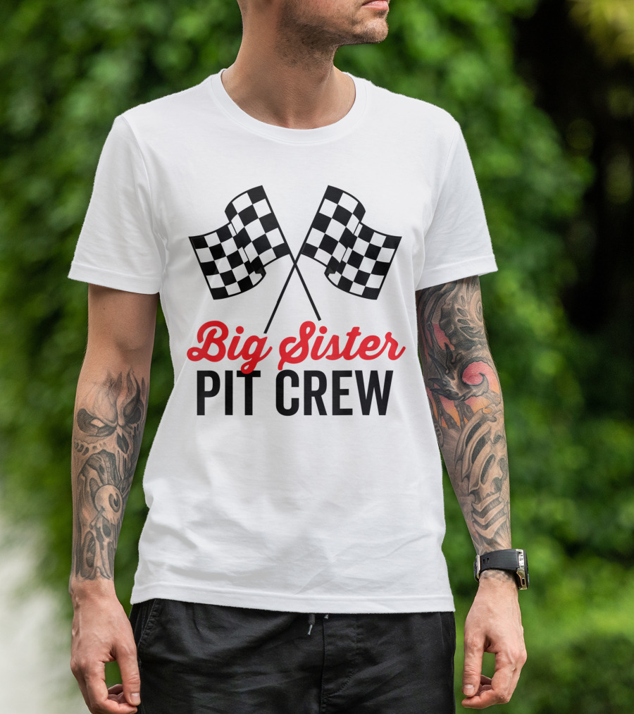 Big Sister Pit Crew Racing Party Team With Checkered Flags T-Shirt