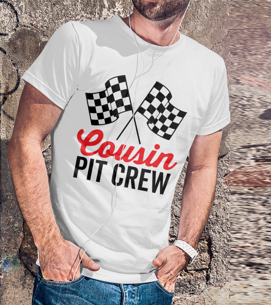 Cousin Pit Crew Racing Family Team Checkered Flags T-Shirt