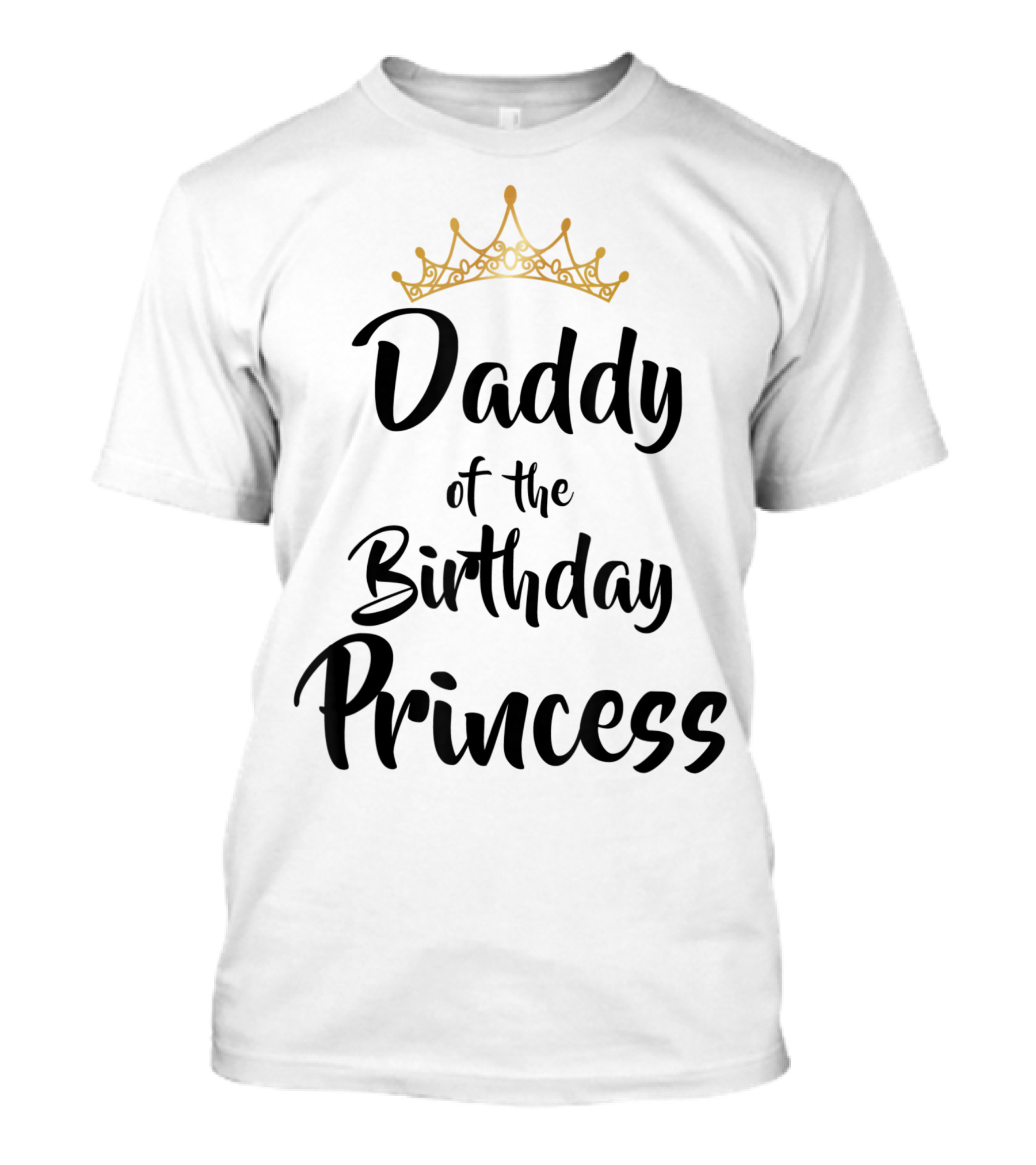 Daddy Of The Birthday Princess Gold Crown T-Shirt