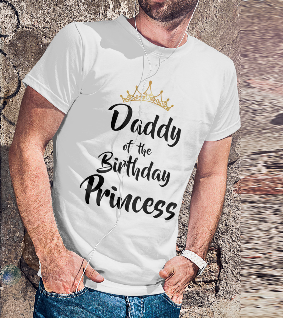 Daddy Of The Birthday Princess Gold Crown T-Shirt
