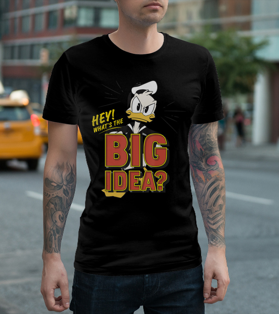 Disney Ducktales Donald Duck Hey What's The Big Idea? T-Shirt