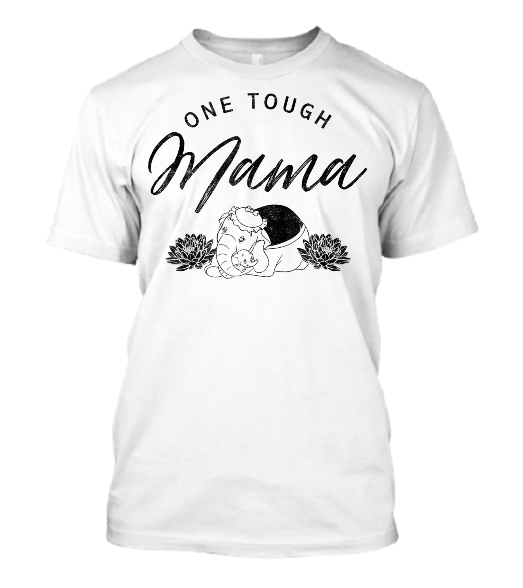 Dumbo One Tough Mama Disney Inspired T-Shirt