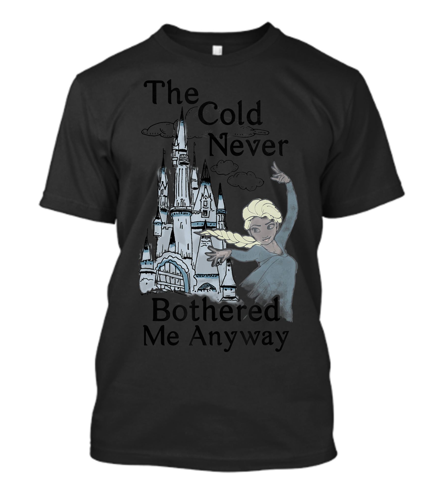 Disney Frozen Elsa The Cold Never Bothered Me Anyway T-Shirt